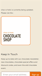 Mobile Screenshot of choc-o-holic.co.uk